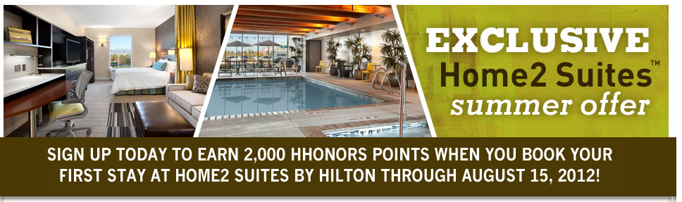 Summer 2012 Home 2 Suites Promo