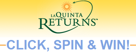 La Quinta Returns Click Spin Win